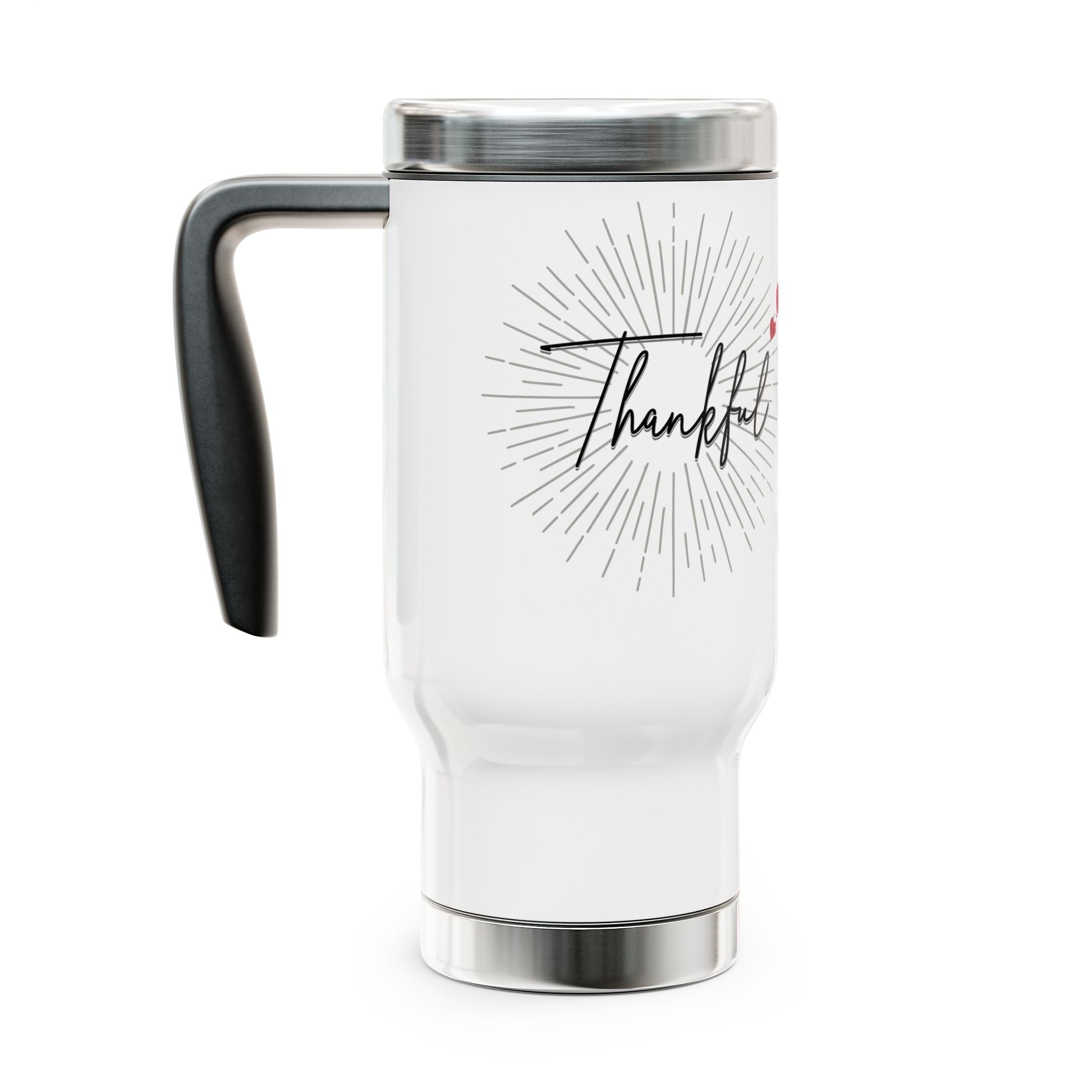 Thankful Stainless Steel Travel Mug — 14oz Insulated Handle Mug