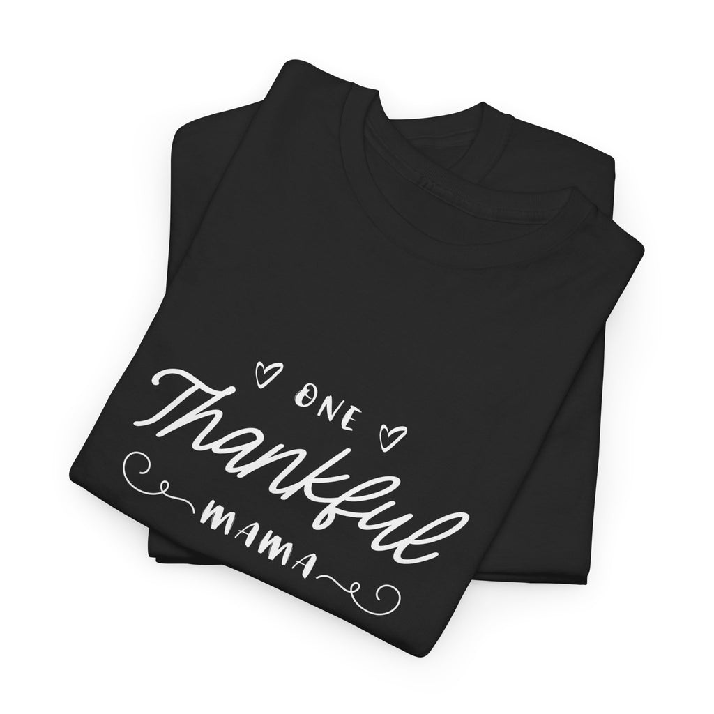 Thankful Mama T-Shirt — Cozy Mom Thanksgiving Tee