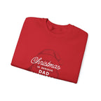 Christmas Is Serious Dad Business Sweatshirt
