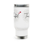 Thankful Stainless Steel Travel Mug — 14oz Insulated Handle Mug