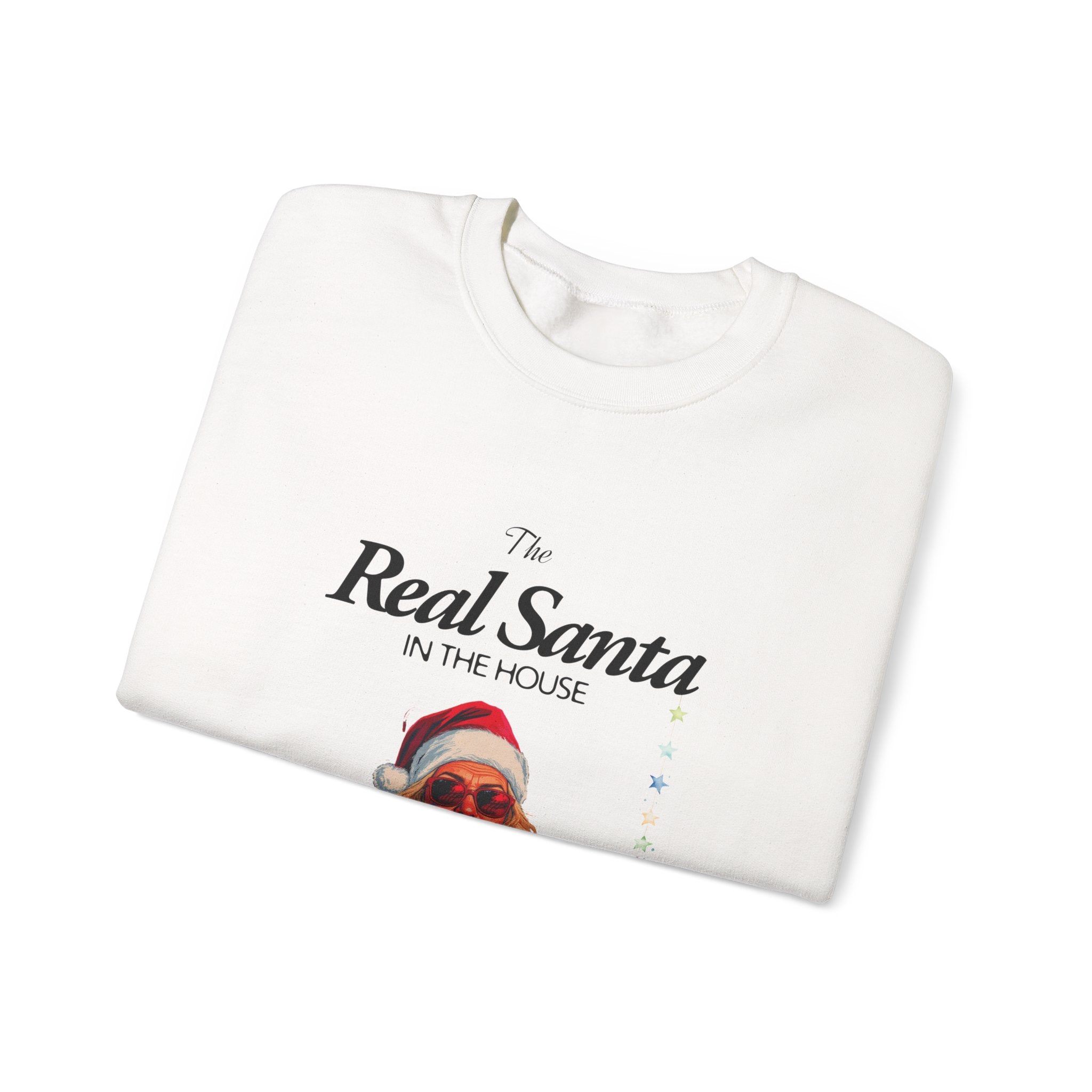Sweatshirt — "The Real Santa in the House" Vintage Santa Holiday Crewneck